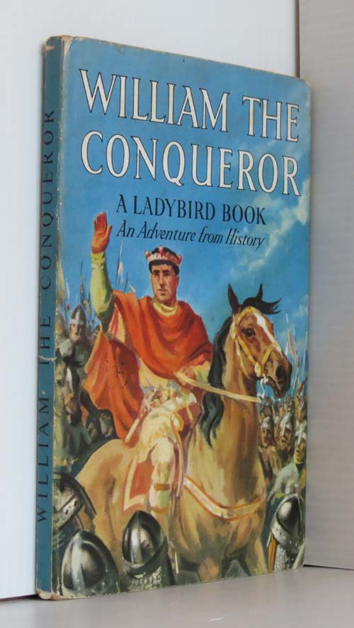 Image for William The Conqueror  (Ladybird 561 Series) 1st ed DJ