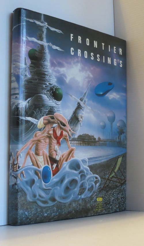 Image for Frontier Crossings : A Souvenir of the 45th World Science Fiction Convention : Conspiracy '87