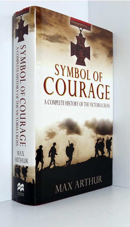 Image for Symbol of Courage: A History of the Victoria Cross