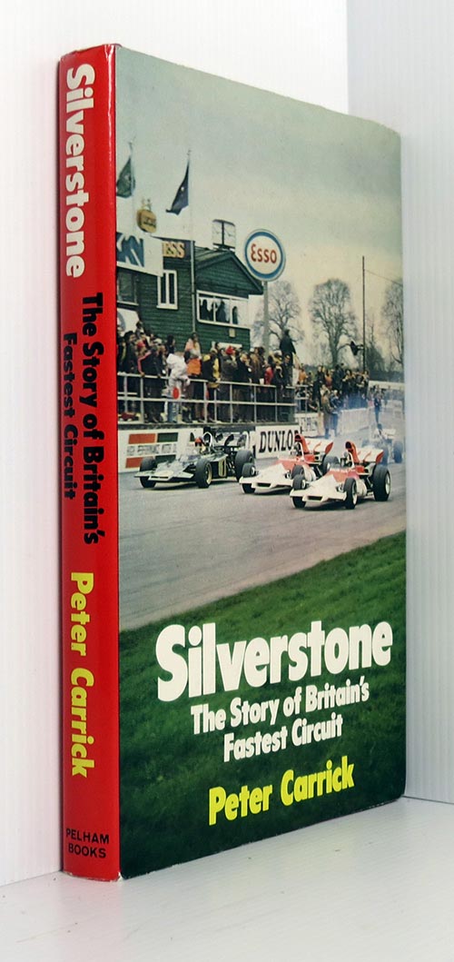 Image for Silverstone: The Story of Britain's Fastest Circuit