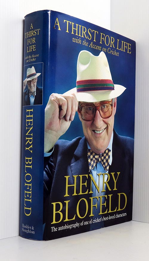 Image for A Thirst for Life: With the Accent on Cricket
