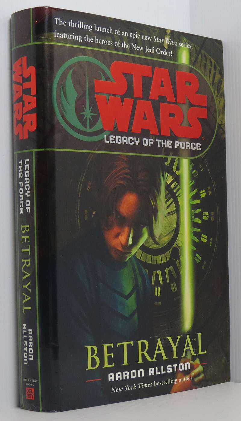 Image for Star Wars Legacy of the Force: Betrayal