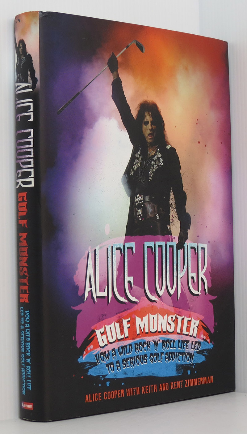 Image for Alice Cooper Golf Monster - How a wild rock and roll life led to a serious golf addiction