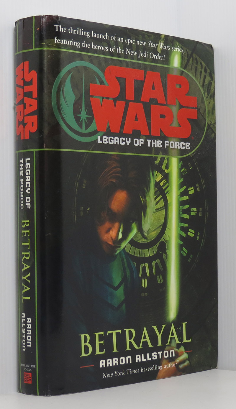 Image for Star Wars Legacy of the Force: Betrayal