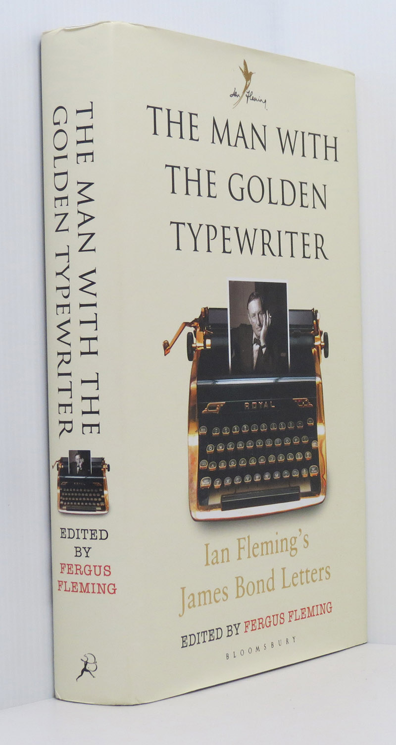 Image for The Man with the Golden Typewriter: Ian Fleming's James Bond Letters (Ian Flemings Bond Letters)