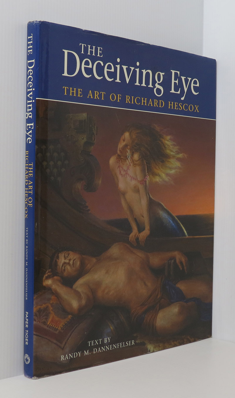 Image for The Deceiving Eye: The Art of Richard Hescox