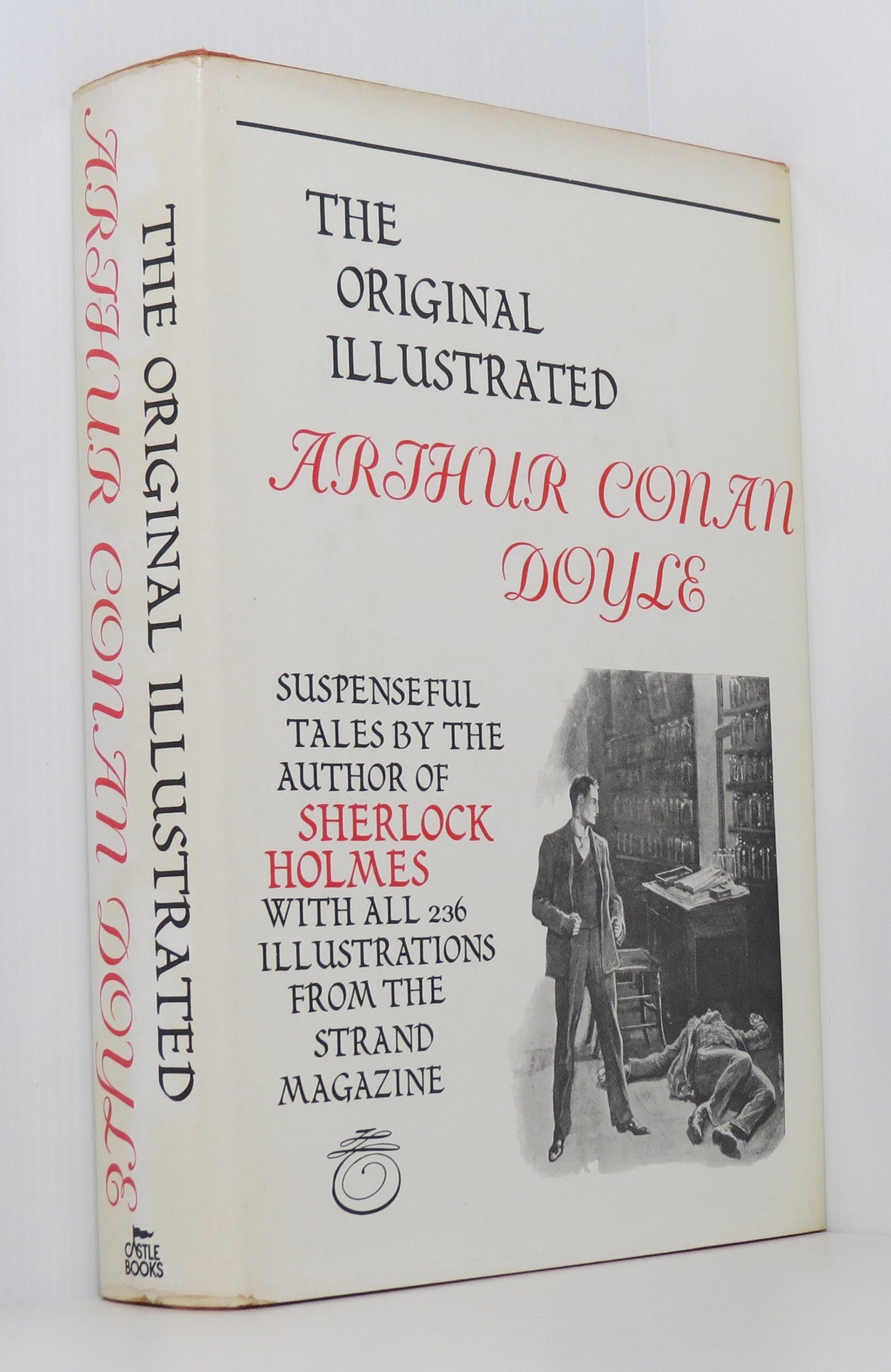 Image for The Original Illustrated Arthur Conan Doyle: Suspenseful Tales by the Author of Sherlock Holmes