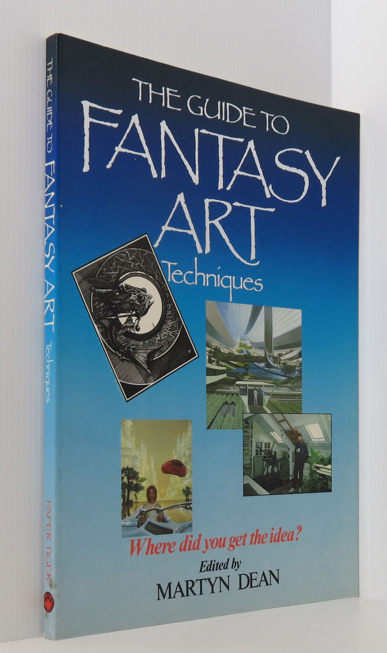 Image for The Guide to Fantasy Art Techniques