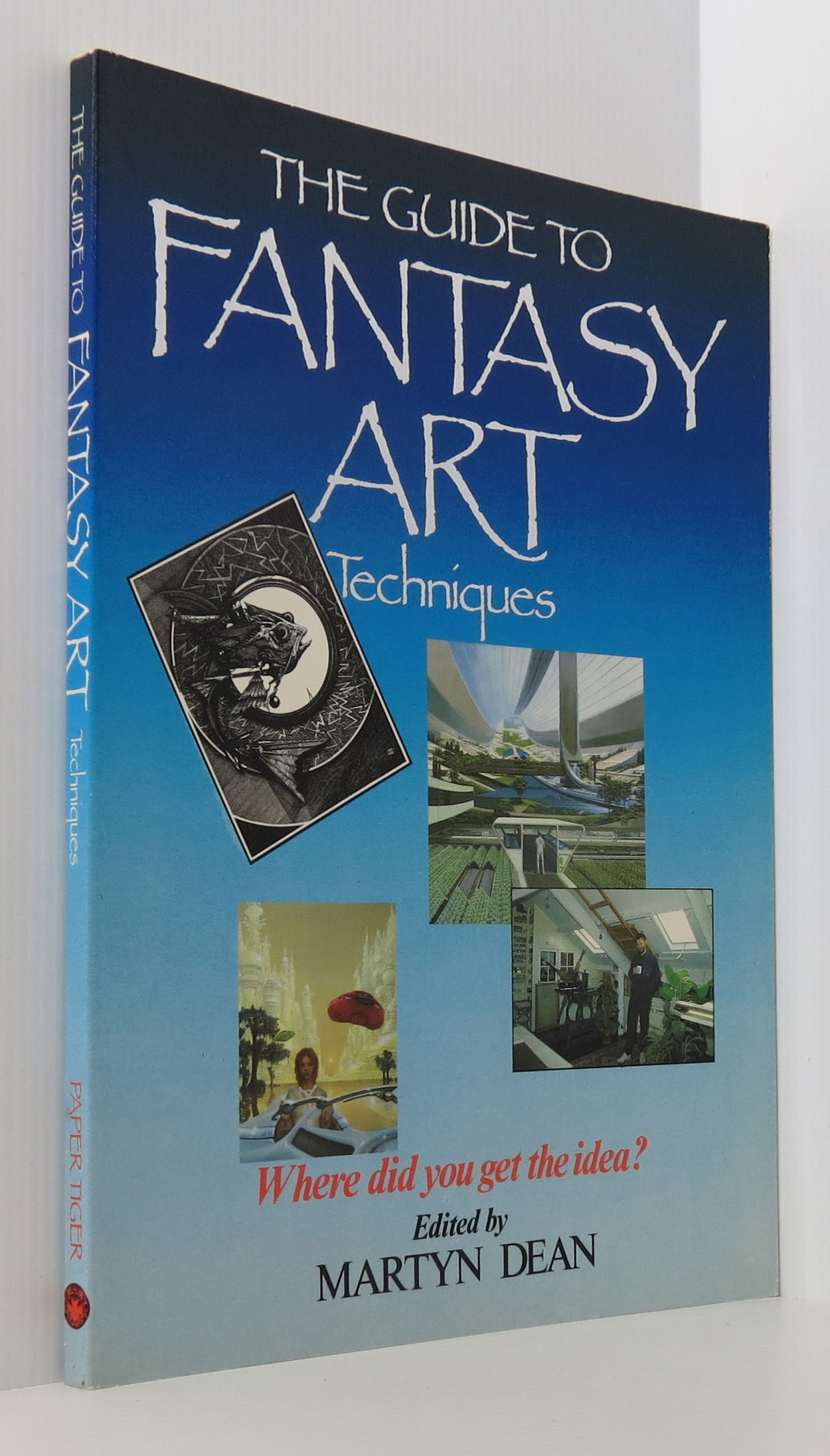 Image for The Guide to Fantasy Art Techniques