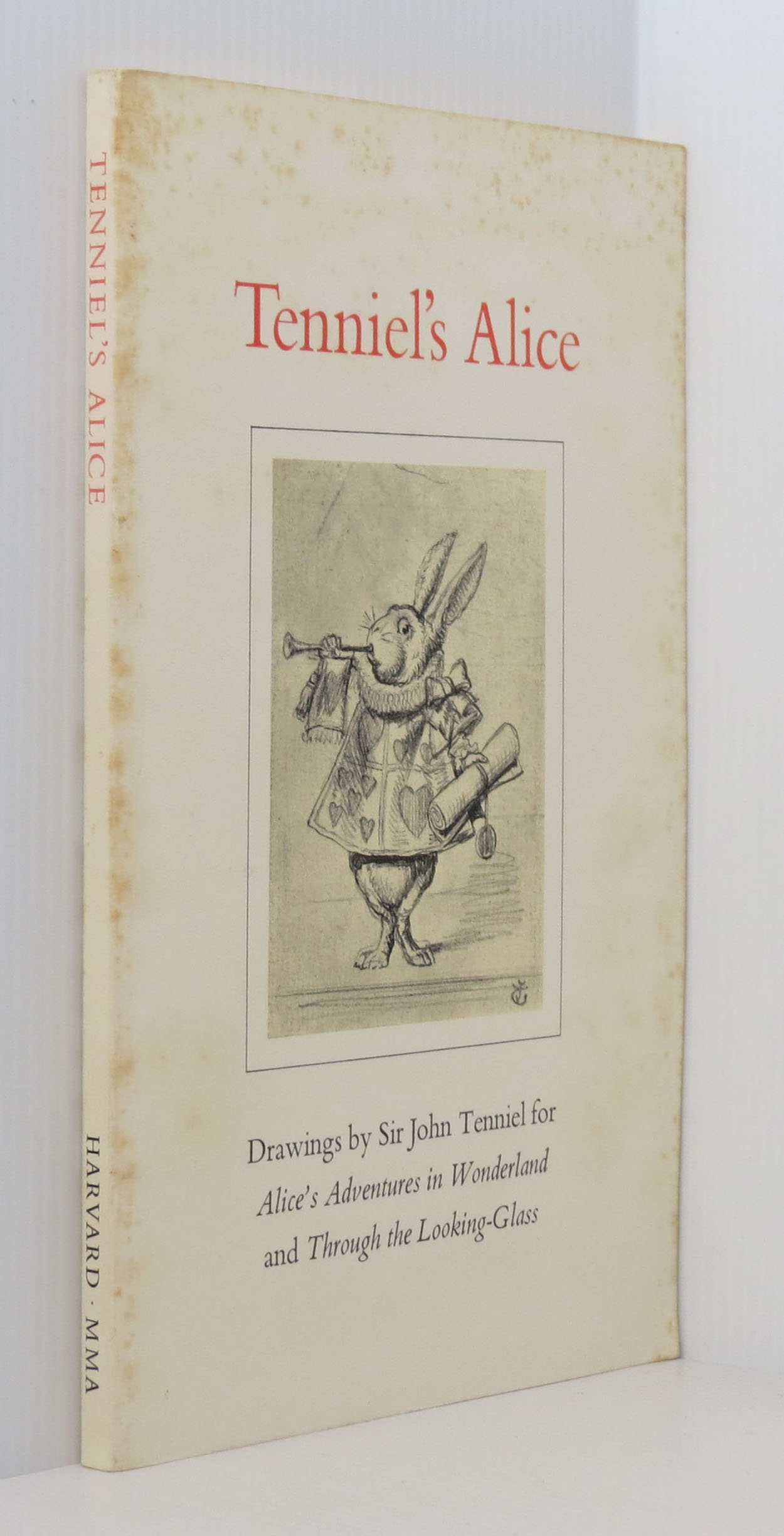 Image for Tenniel's Alice: Drawings By Sir John Tenniel for Alices' Adventures in Wonderland and Through the Looking-Glass