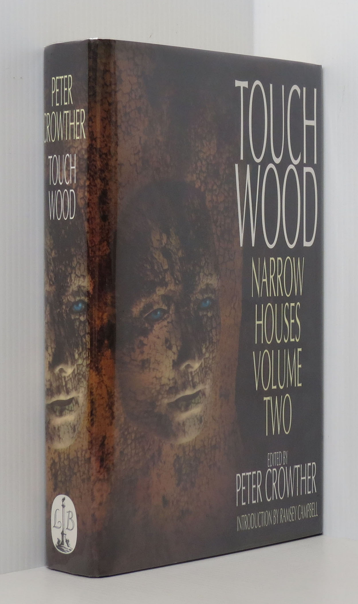 Image for Touch Wood: Volume Two of Narrow Houses (Horror Anthology)