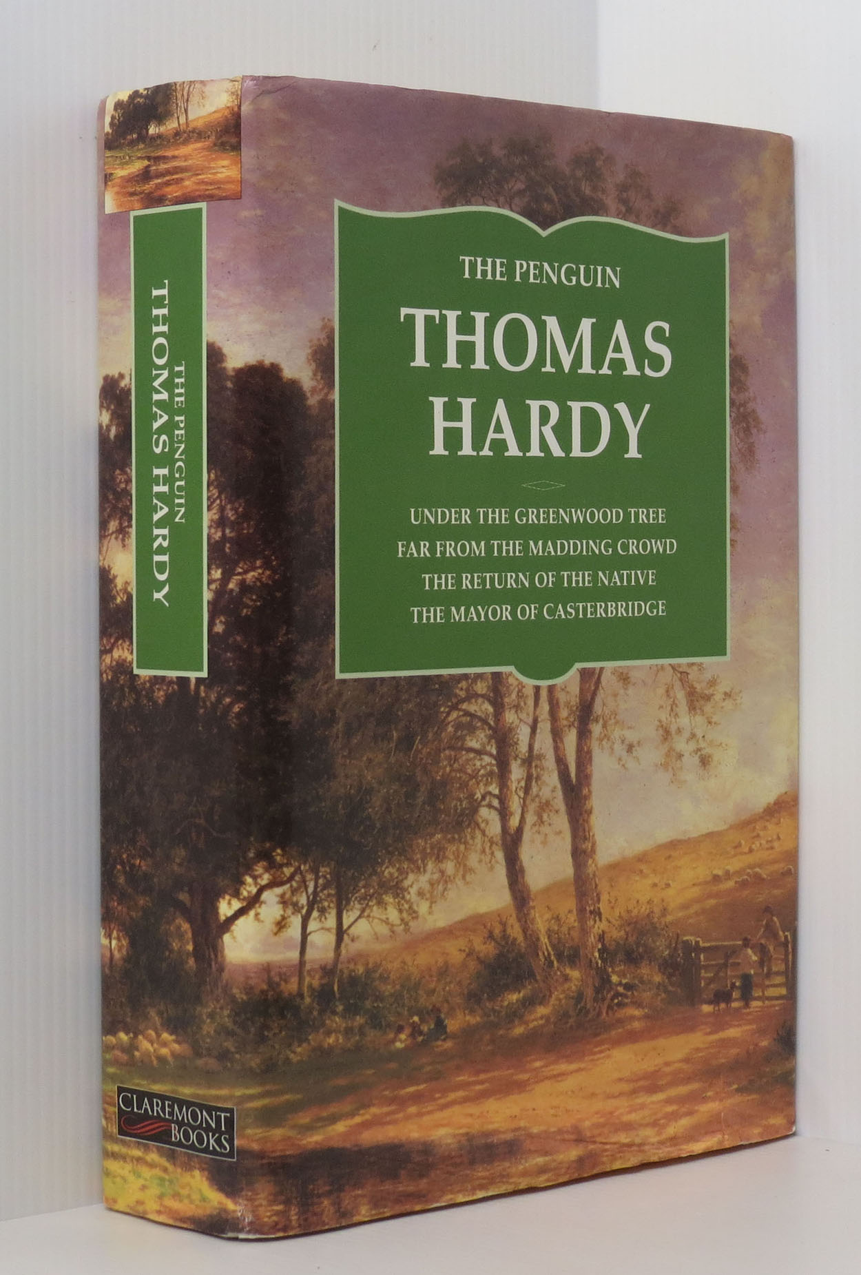 Image for The Penguin Thomas Hardy Omnibus: Underthe Greenwood Tree; Far From the Madding Crowd;The Return of the Native; The Mayor of Casterbridge
