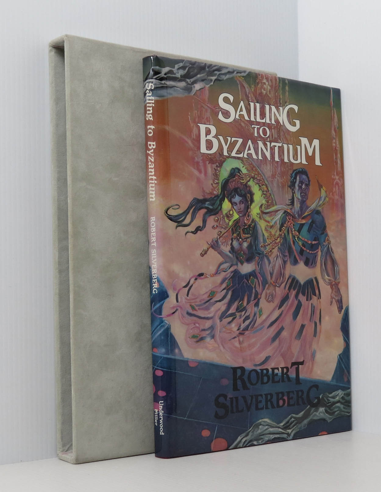 Sailing to Byzantium (Slipcased Signed Ltd. Ed.)